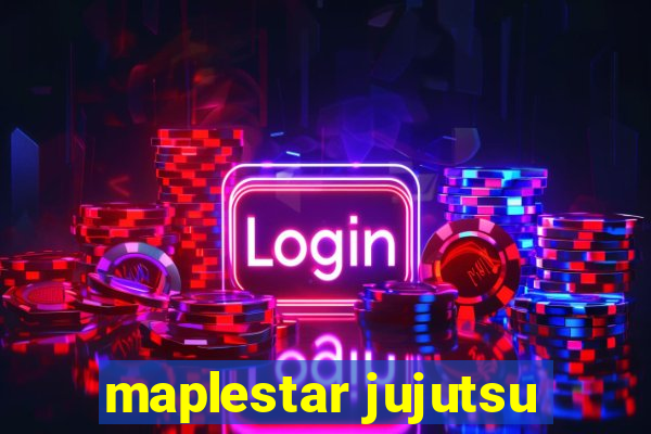 maplestar jujutsu